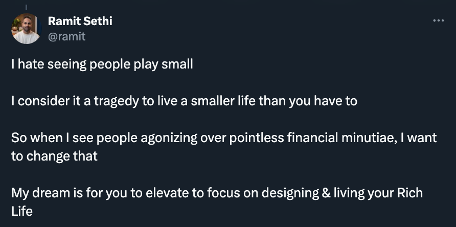 Ramits Twitter post about people playing small